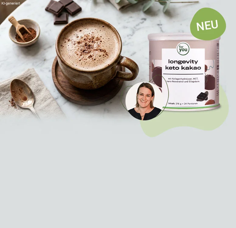 Header\u0020zeigt\u0020Tasse\u0020mit\u0020Keto\u0020Kakao.\u0020Daneben\u0020ist\u0020das\u0020neue\u0020for\u0020you\u0020Produkt\u0020\u002D\u0020longevity\u0020keto\u0020kakao\u0020\u002D\u0020platziert