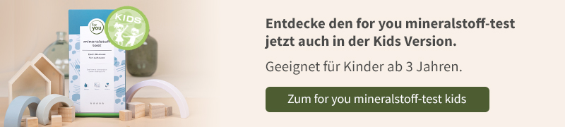for-you-mineralstoff-test-kids