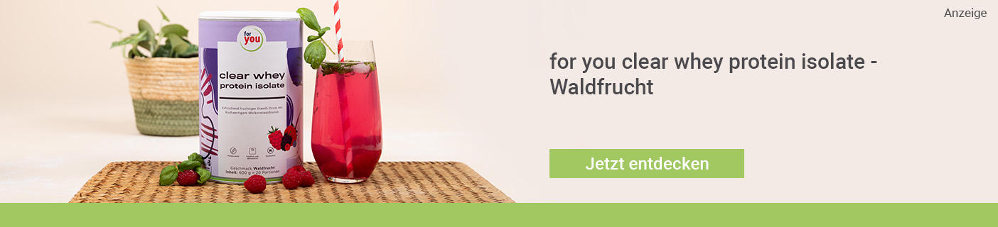 for you clear whey protein isolate - Waldfrucht for you clear whey protein isolate - Waldfrucht