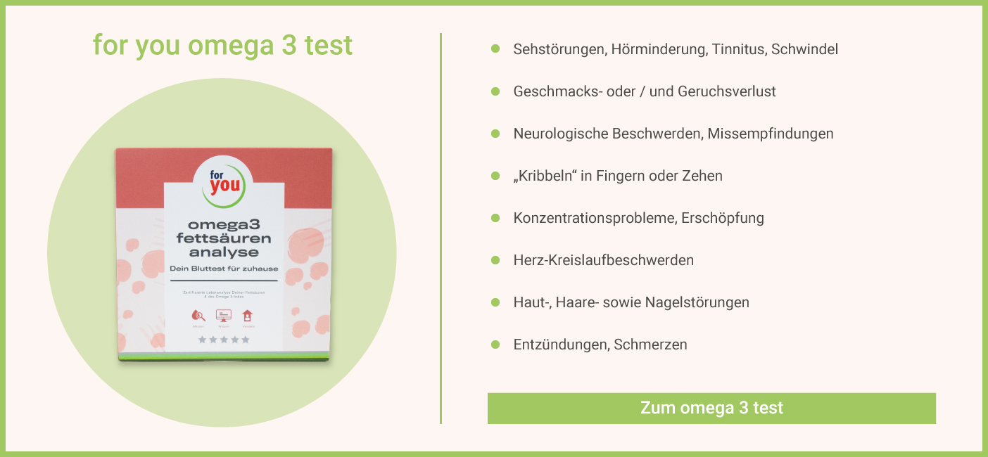 for you omega 3 test - Sinnvoll bei diesen Beschwerden Omega 3 Test - Beschwerden