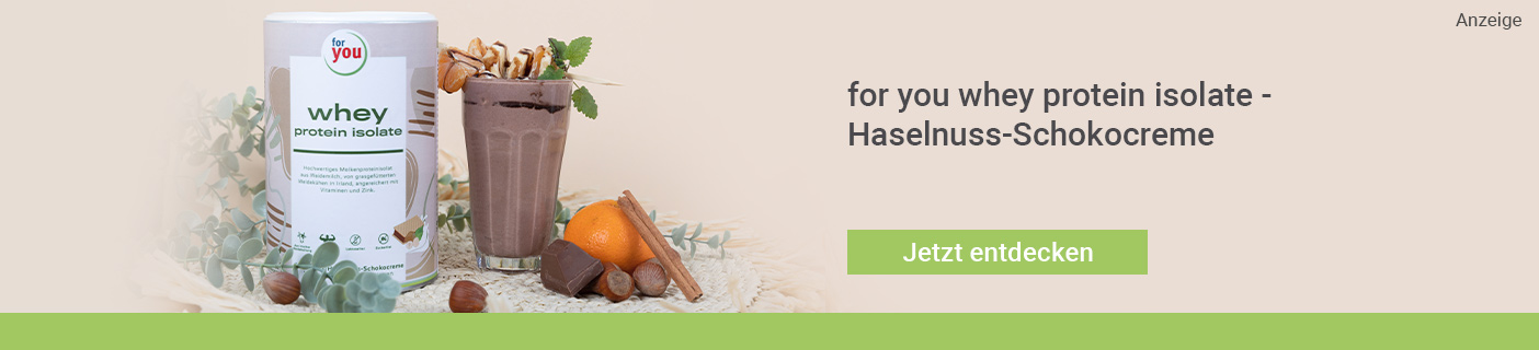 for you whey protein isolate - Haselnuss-Schokocreme for you whey protein isolate - Haselnuss-Schokocreme