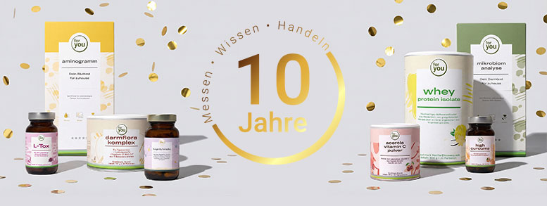 for you - 10 Jahre